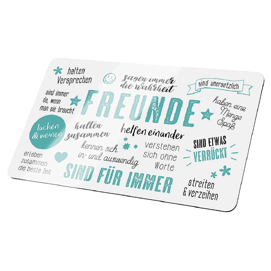 Brettch Weisheit "Freunde" 
