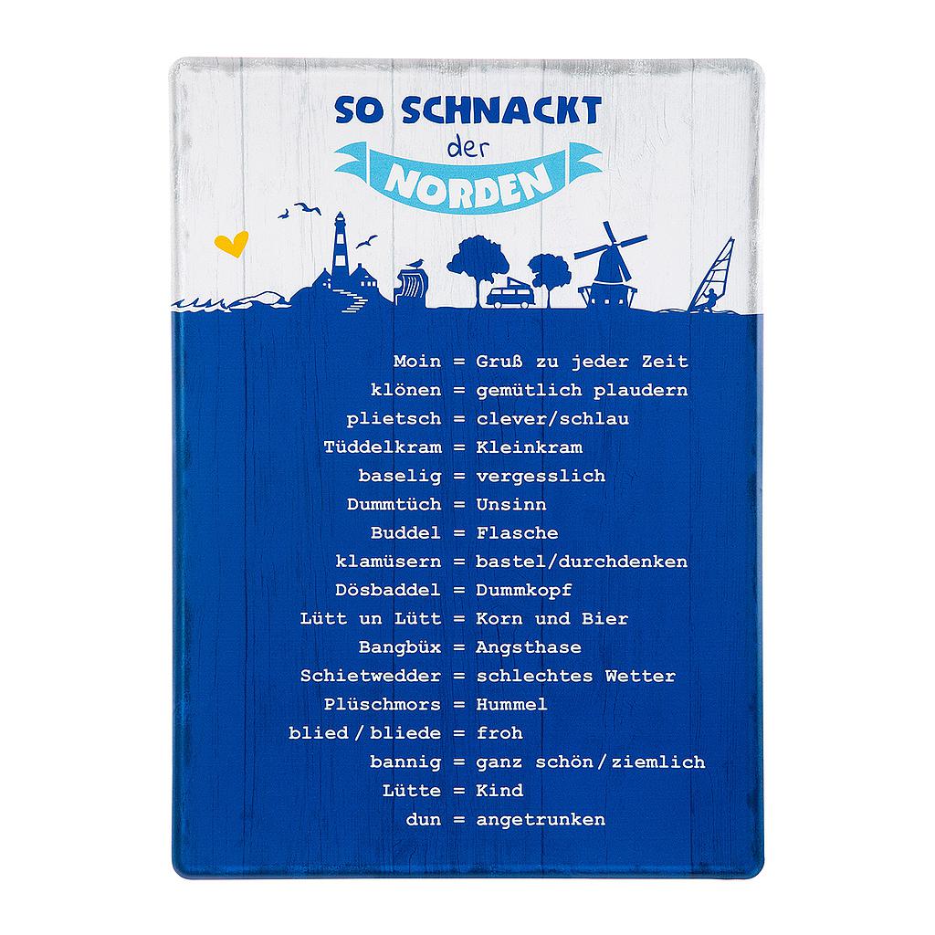 Metall Schild &quot;So schnackt der Norden&quot;